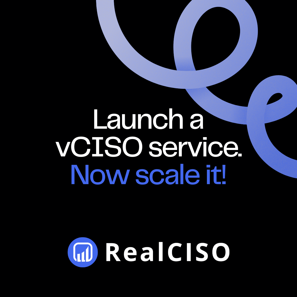 Scale vCISO Services with RealCISO